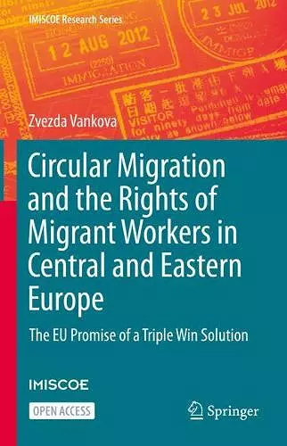 Circular Migration and the Rights of Migrant Workers in Central and Eastern Europe cover