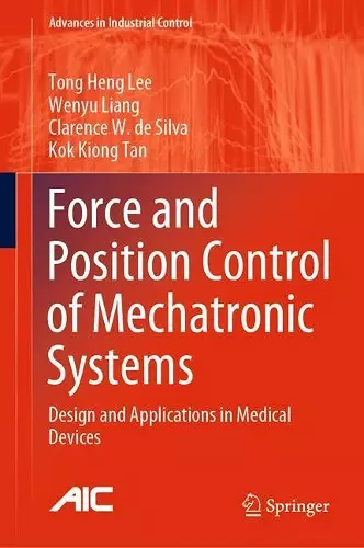 Force and Position Control of Mechatronic Systems cover