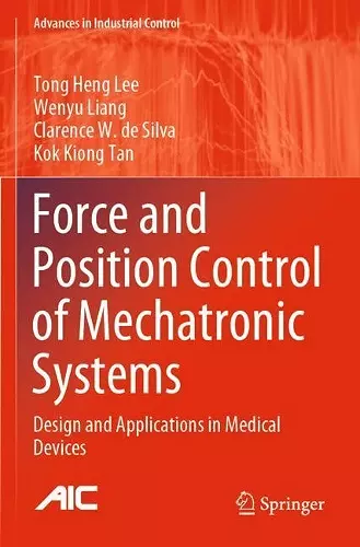 Force and Position Control of Mechatronic Systems cover