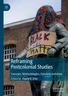 Reframing Postcolonial Studies cover