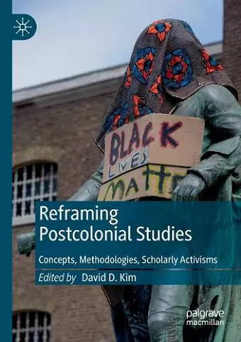 Reframing Postcolonial Studies cover