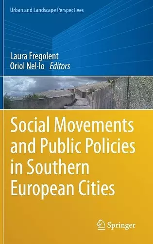 Social Movements and Public Policies in Southern European Cities cover