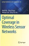 Optimal Coverage in Wireless Sensor Networks cover