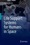 Life Support Systems for Humans in Space cover