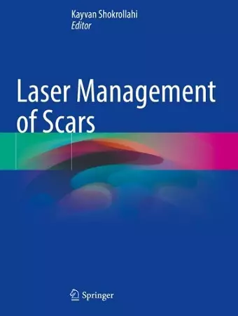 Laser Management of Scars cover