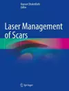 Laser Management of Scars cover