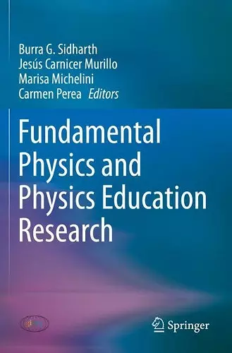 Fundamental Physics and Physics Education Research cover