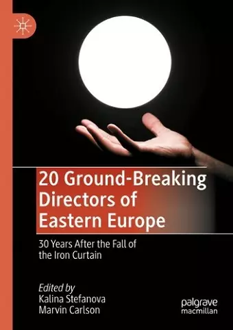 20 Ground-Breaking Directors of Eastern Europe cover