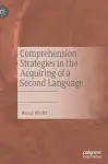 Comprehension Strategies in the Acquiring of a Second Language cover