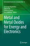 Metal and Metal Oxides for Energy and Electronics cover