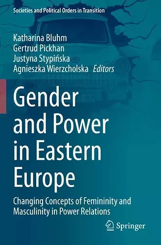 Gender and Power in Eastern Europe cover