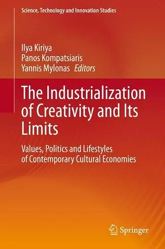 The Industrialization of Creativity and Its Limits cover