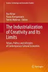 The Industrialization of Creativity and Its Limits cover