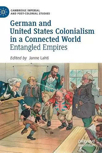 German and United States Colonialism in a Connected World cover