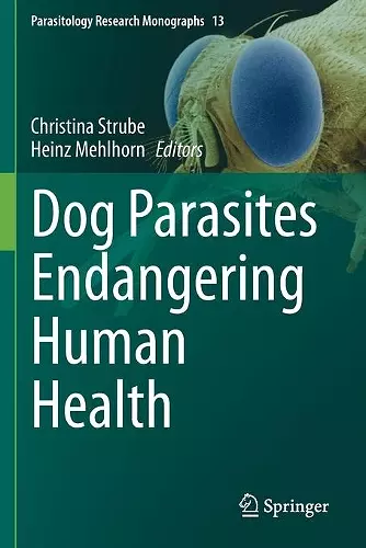 Dog Parasites Endangering Human Health cover