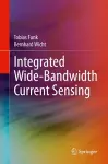 Integrated Wide-Bandwidth Current Sensing cover