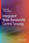 Integrated Wide-Bandwidth Current Sensing cover