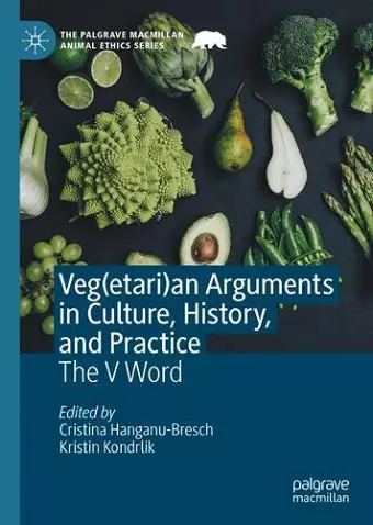 Veg(etari)an Arguments in Culture, History, and Practice cover