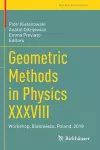 Geometric Methods in Physics XXXVIII cover