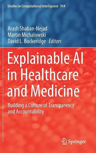 Explainable AI in Healthcare and Medicine cover