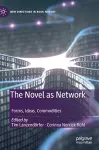 The Novel as Network cover