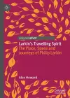 Larkin’s Travelling Spirit cover