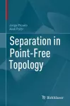 Separation in Point-Free Topology cover