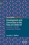 Development and Connection in the Time of COVID-19 cover