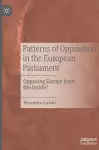 Patterns of Opposition in the European Parliament cover