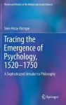 Tracing the Emergence of Psychology, 1520–⁠1750 cover