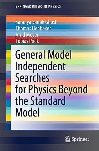 General Model Independent Searches for Physics Beyond the Standard Model cover
