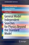 General Model Independent Searches for Physics Beyond the Standard Model cover