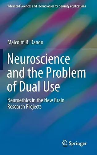 Neuroscience and the Problem of Dual Use cover