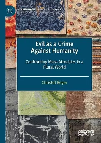 Evil as a Crime Against Humanity cover