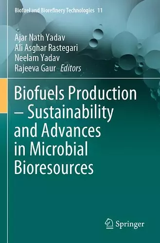 Biofuels Production – Sustainability and Advances in Microbial Bioresources cover