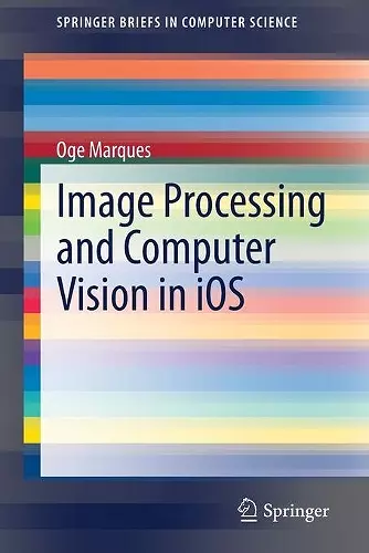 Image Processing and Computer Vision in iOS cover