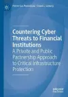 Countering Cyber Threats to Financial Institutions cover