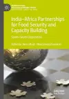India–Africa Partnerships for Food Security and Capacity Building cover