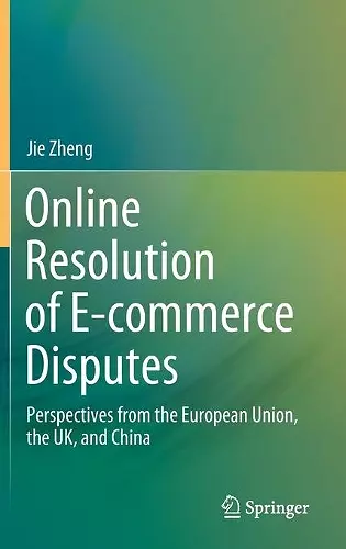 Online Resolution of E-commerce Disputes cover