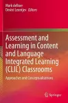 Assessment and Learning in Content and Language Integrated Learning (CLIL) Classrooms cover