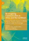 Re-imagining Communication in Africa and the Caribbean cover