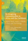 Re-imagining Communication in Africa and the Caribbean cover