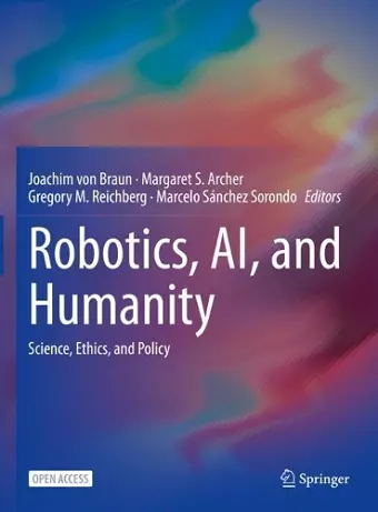 Robotics, AI, and Humanity cover