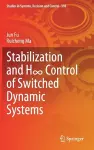 Stabilization and H∞ Control of Switched Dynamic Systems cover