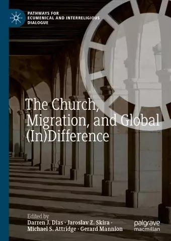 The Church, Migration, and Global (In)Difference cover