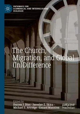The Church, Migration, and Global (In)Difference cover