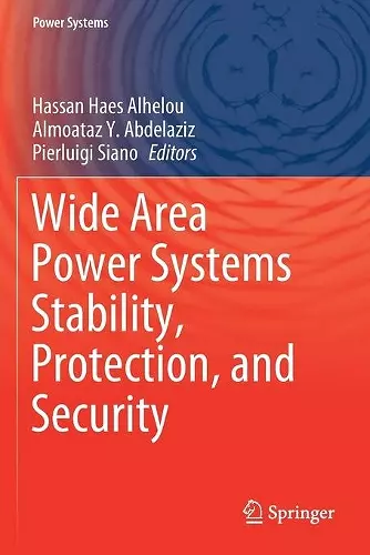 Wide Area Power Systems Stability, Protection, and Security cover