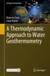 A Thermodynamic Approach to Water Geothermometry cover