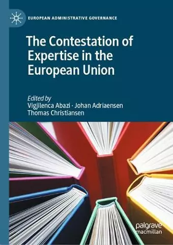 The Contestation of Expertise in the European Union cover