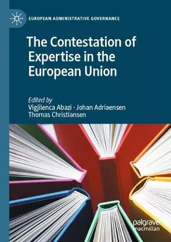 The Contestation of Expertise in the European Union cover
